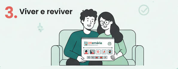 Passo 3 | Reviver 🎞️